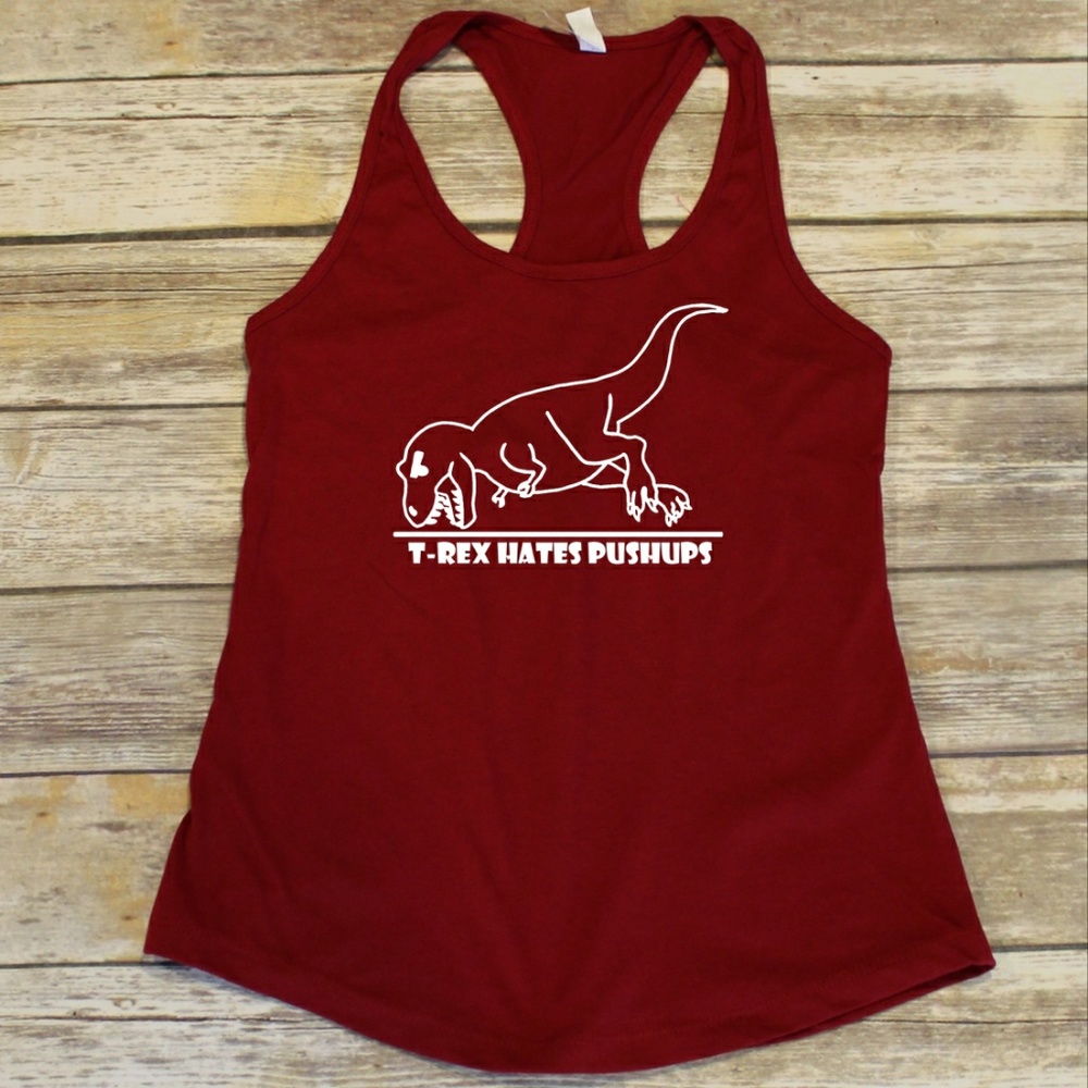 Trex Hates Pushups / sarcastic workout shirt / gym